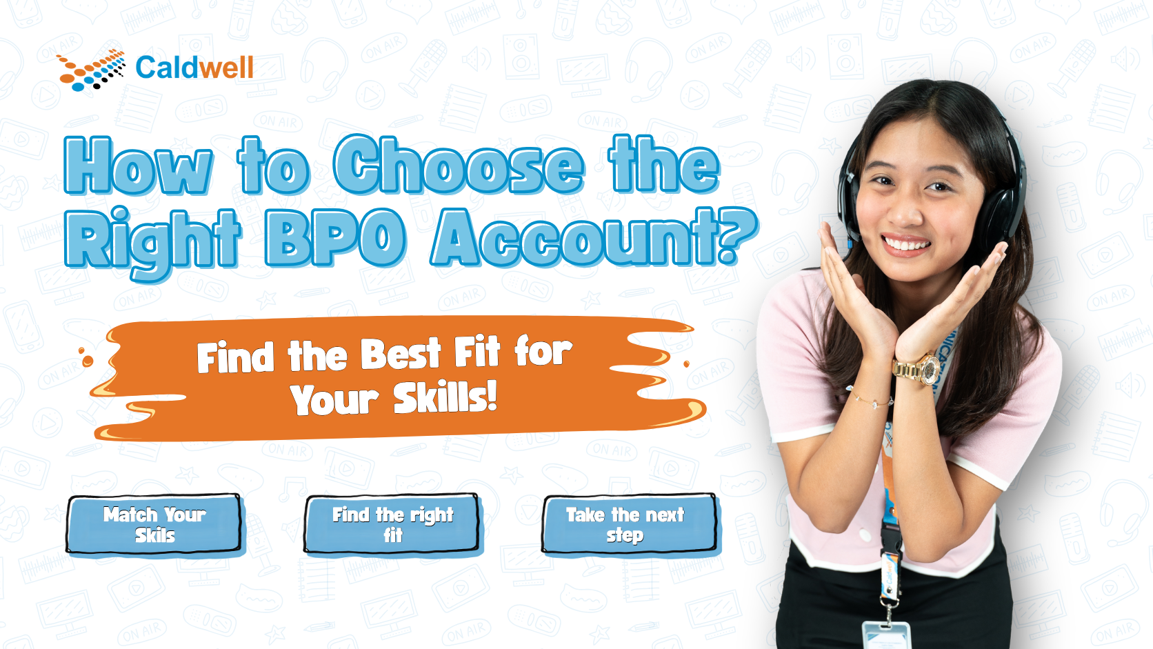 How to Choose the Right BPO Account for Your Experience and Skills