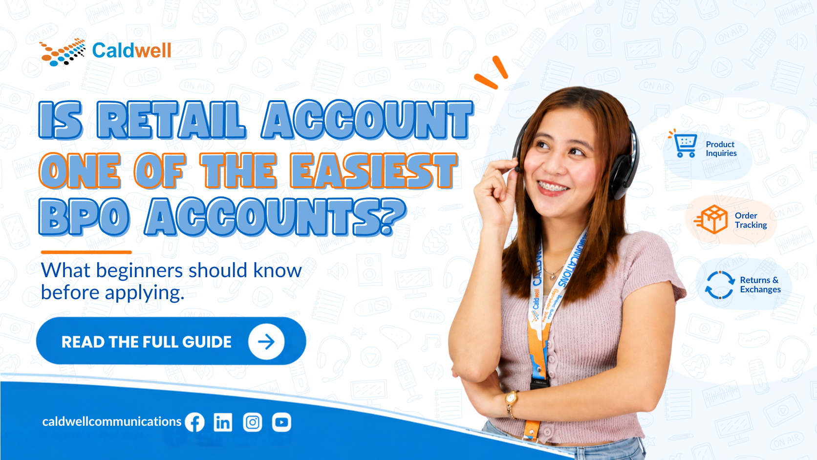 Retail Account in BPO: Is It One of the Easiest Accounts for Beginners? | Caldwell Communications